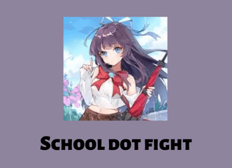 School dot fight Apk