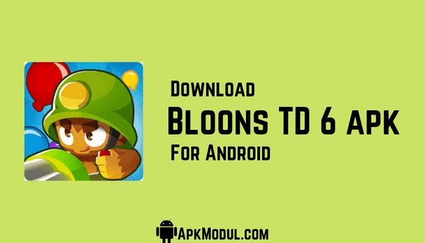 Bloons Td 6 APK 