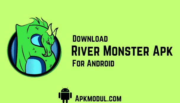 River Monster Apk