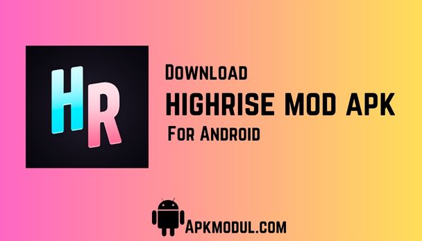 Highrise APK 