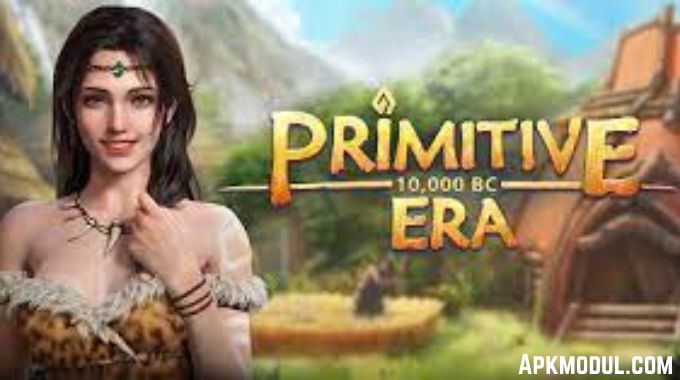 Primitive Era mod Apk