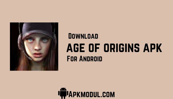 Age of Origins mod apk