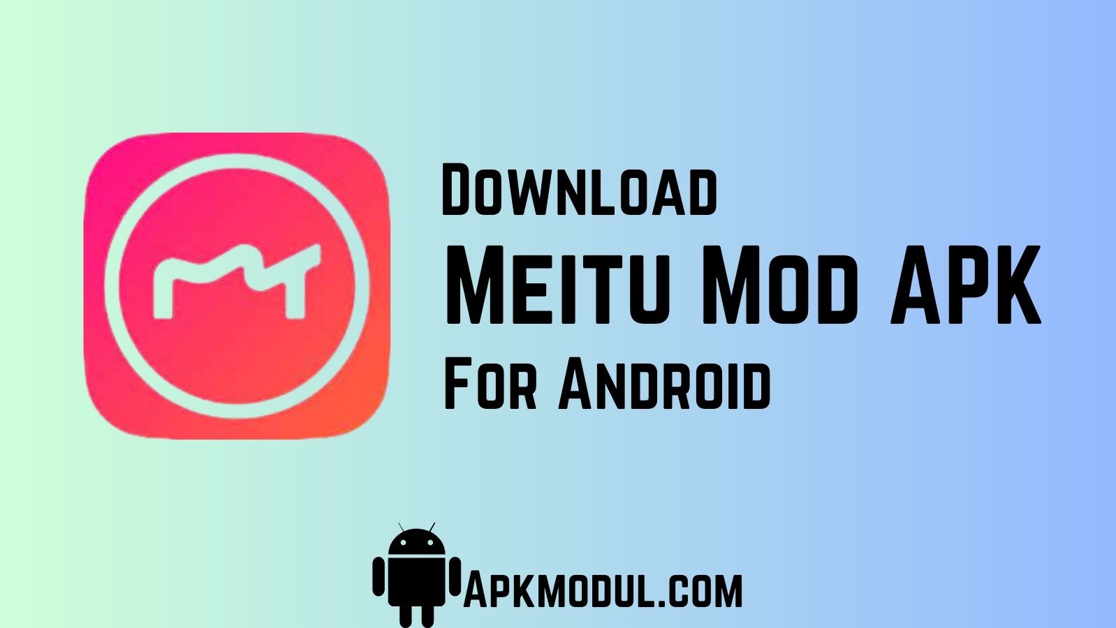 Meitu Mod APK