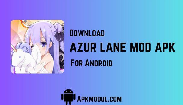 Azur Lane Mod APK