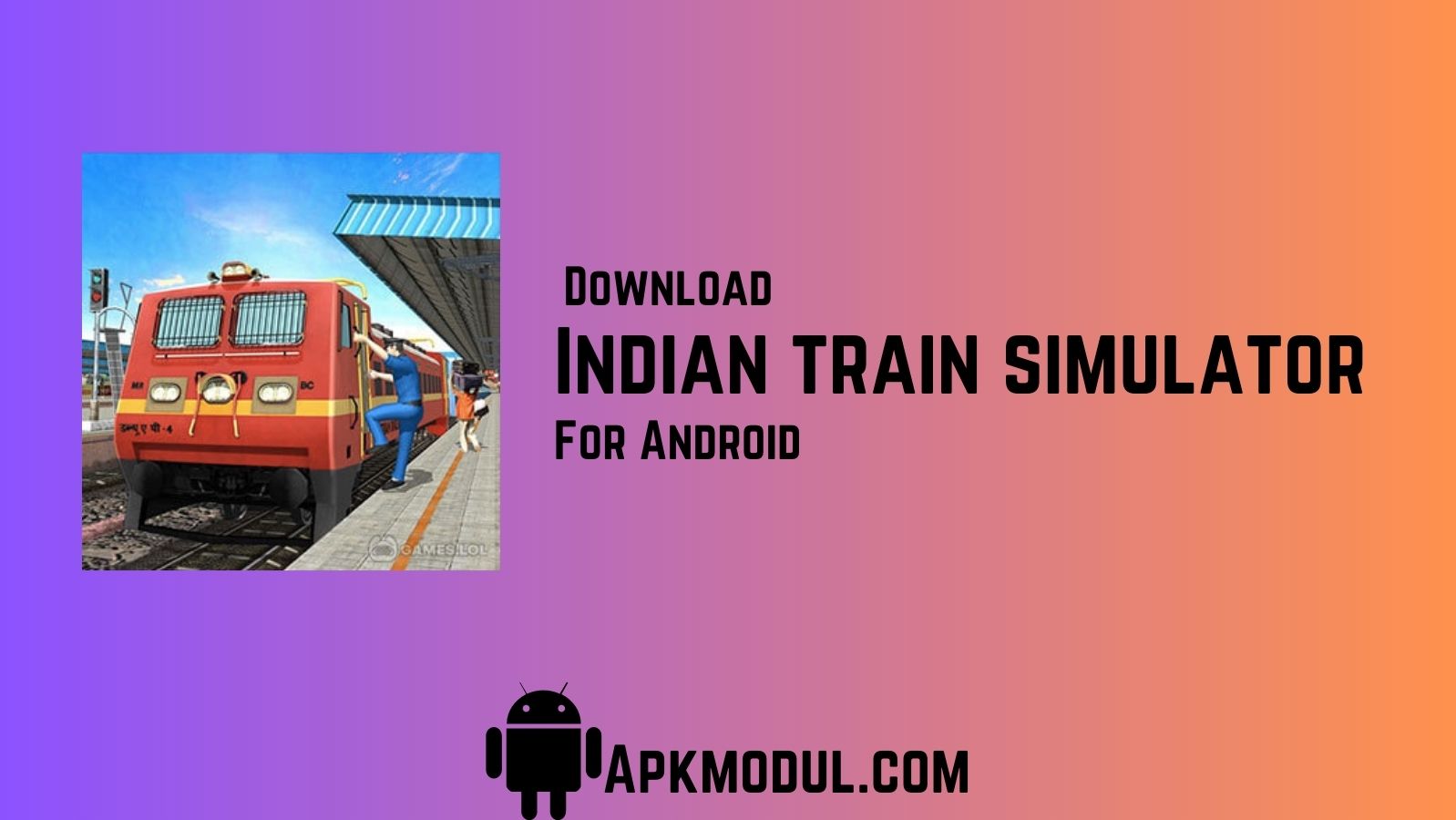 Indian Train Simulator APK