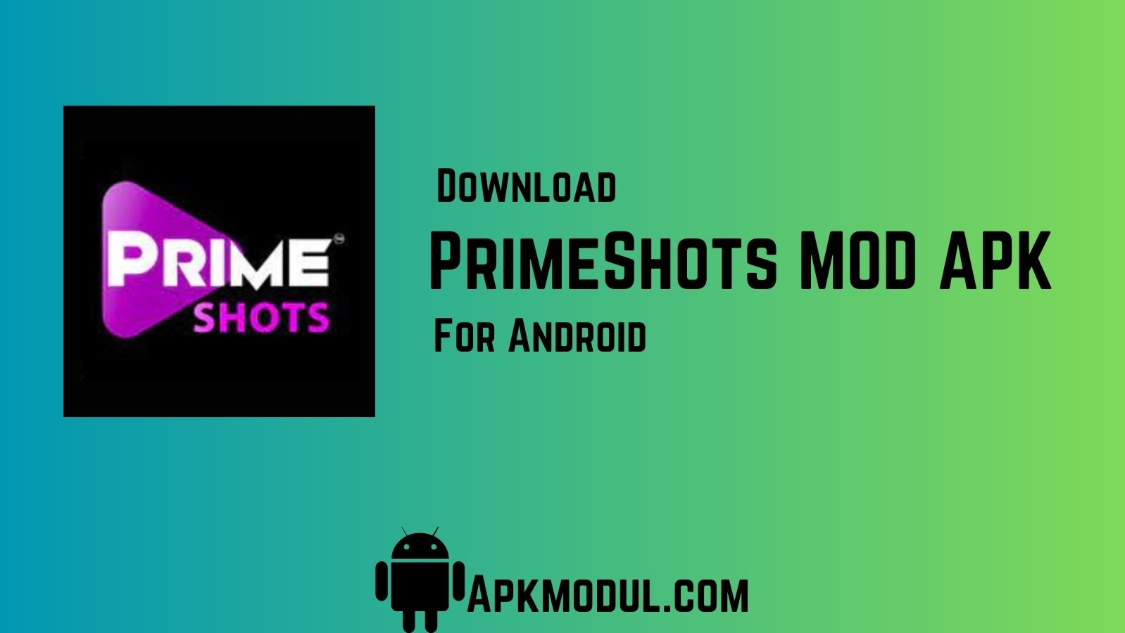 PrimeShots MOD APK