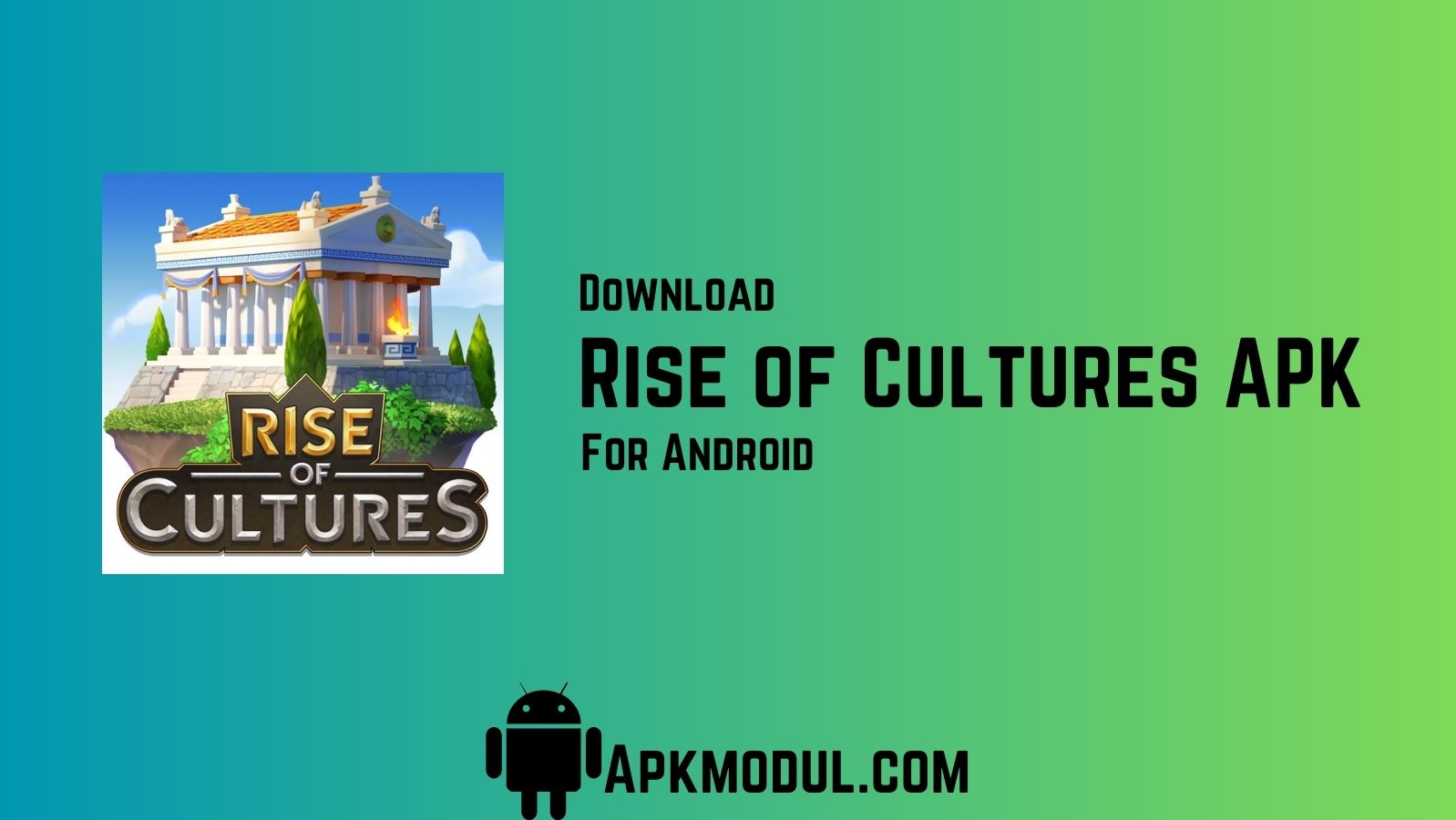 Rise of Cultures Mod APK