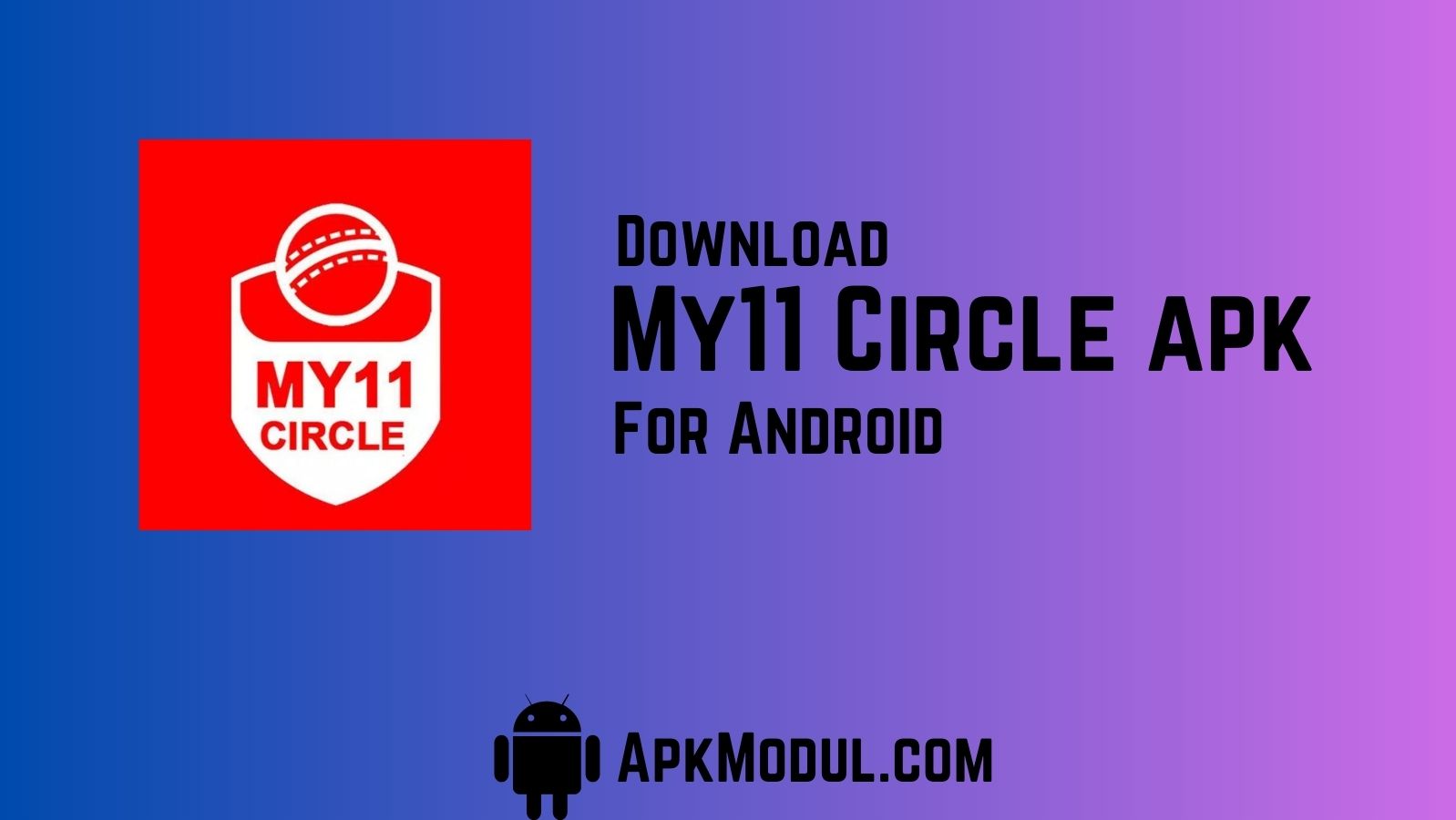 my11 circle apk