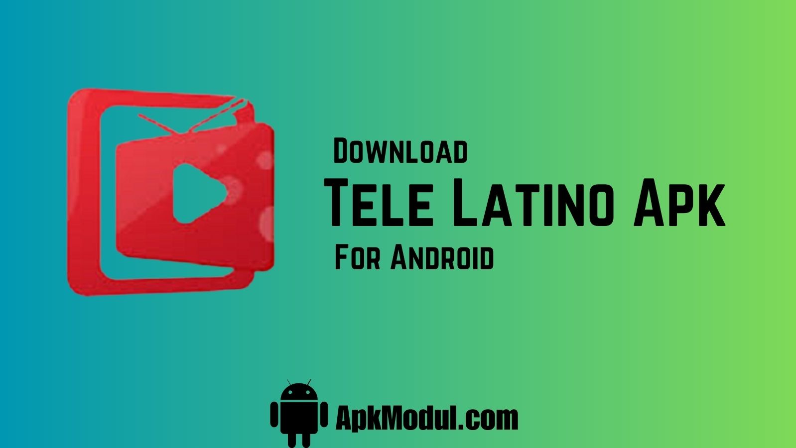 Tele Latino Apk