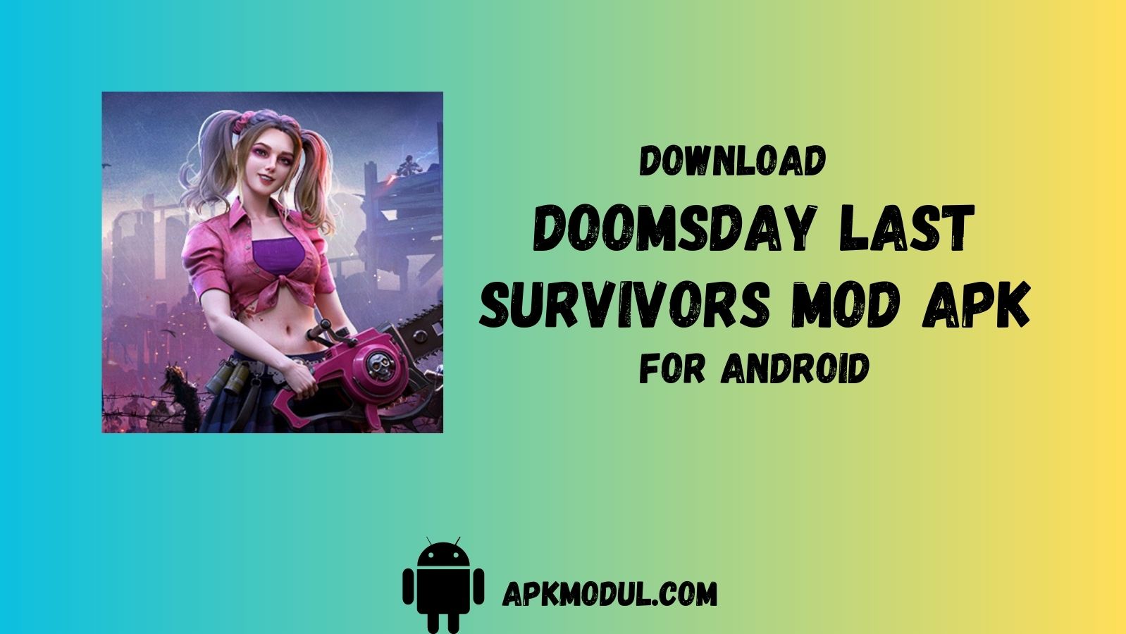 doomsday last survivors mod apk