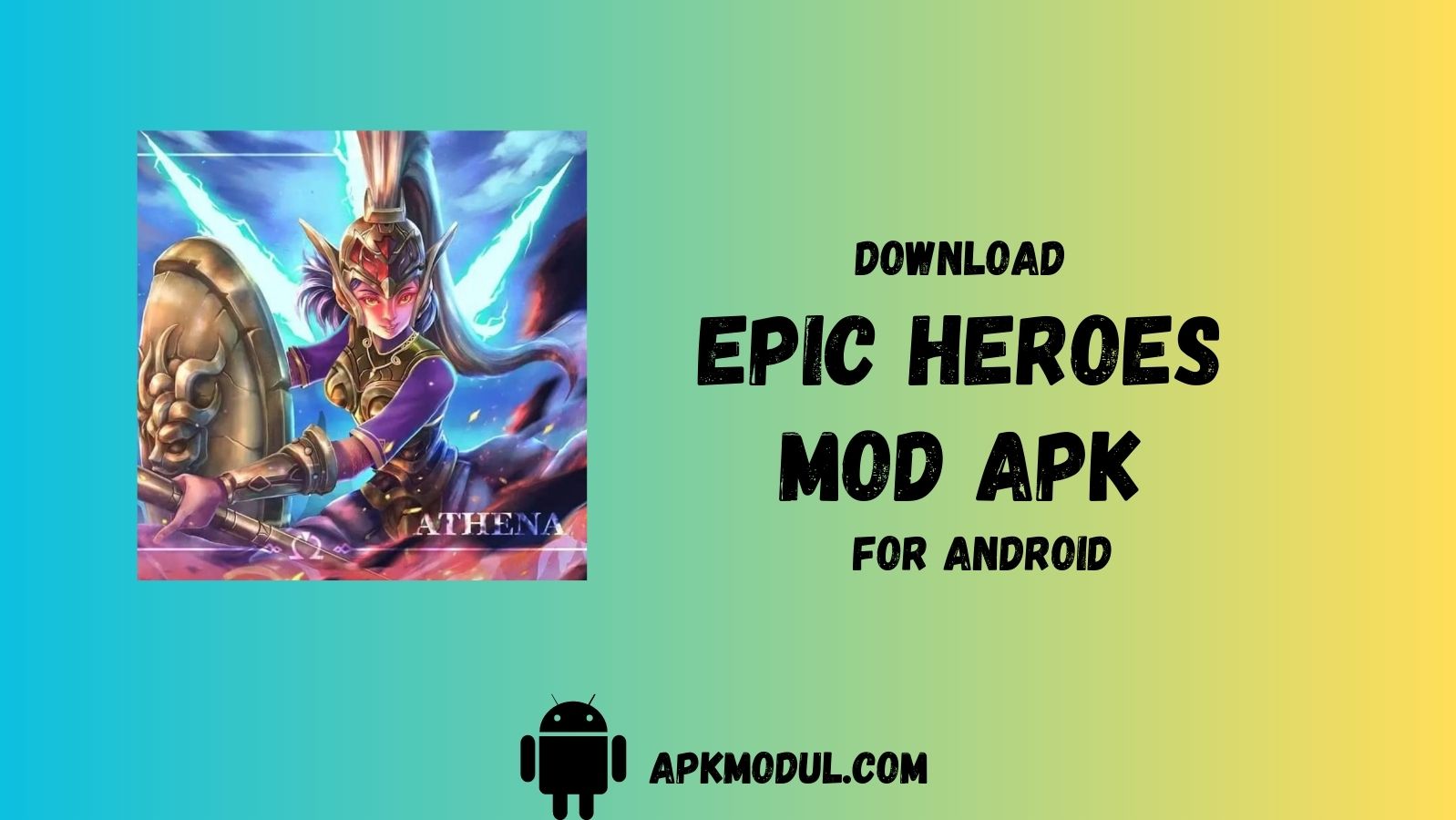 epic heroes mod app