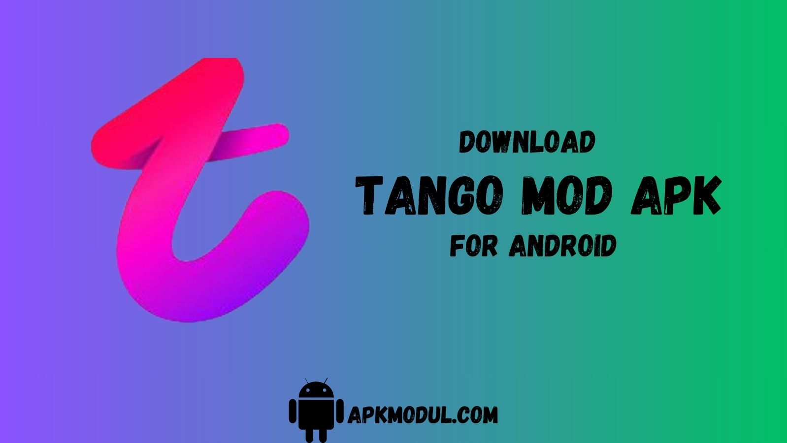 tango mod apk 