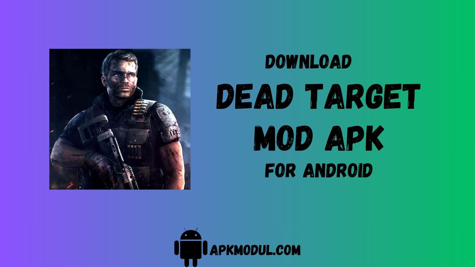 Dead Target Mod APK 