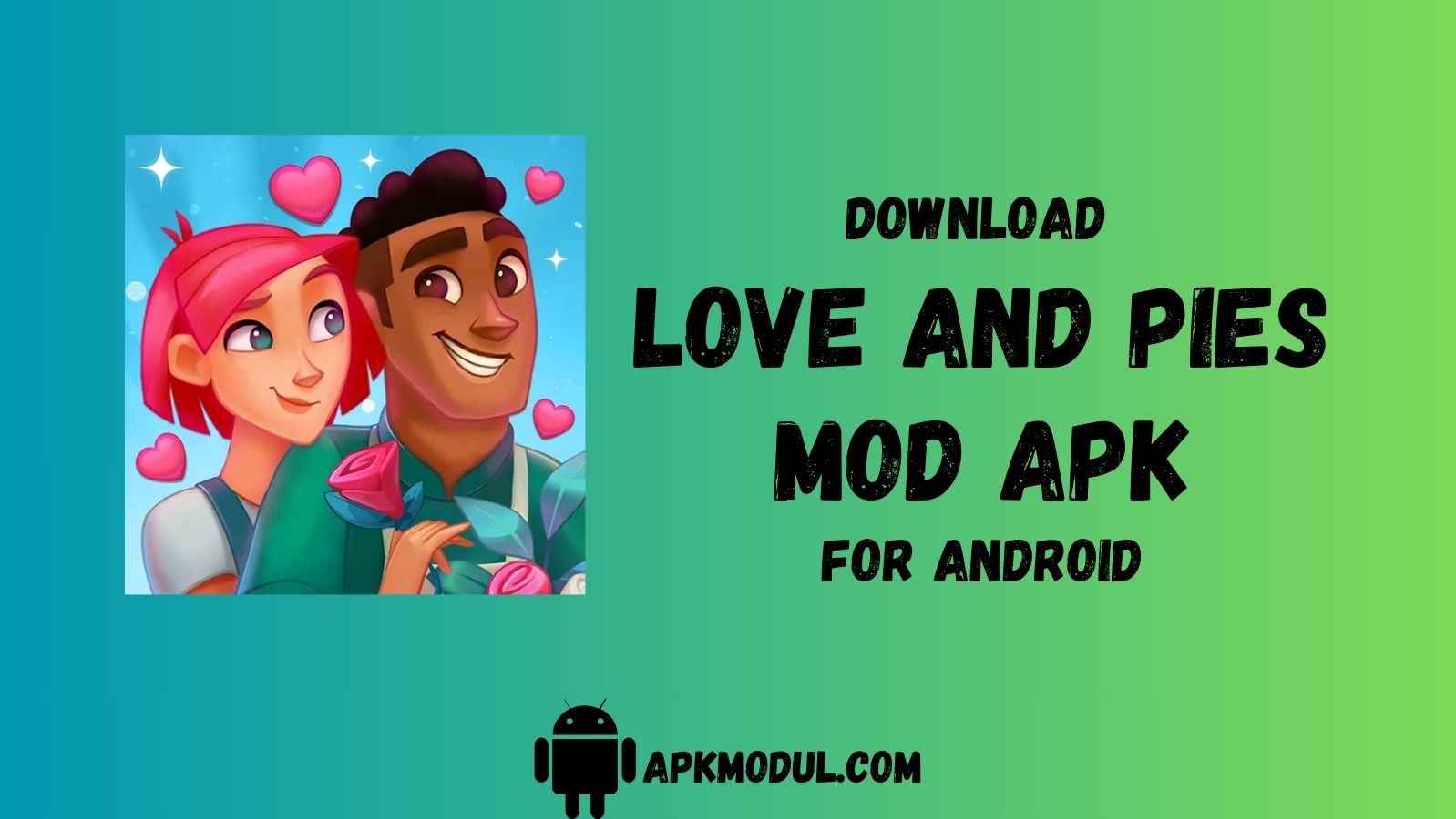 Love & Pies APK 