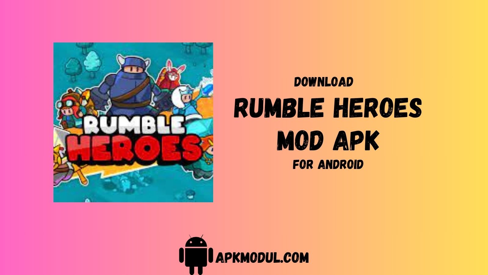 Rumble Heroes APK