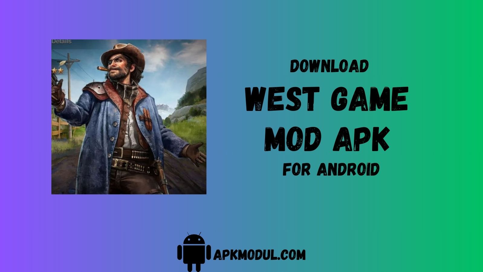 West Game Mod apk