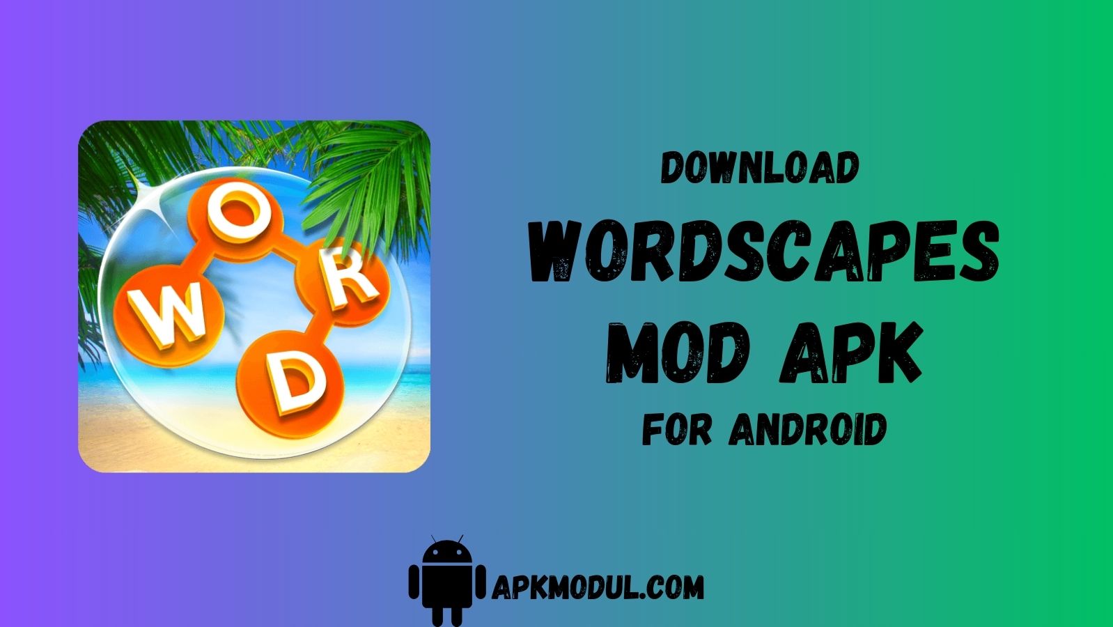 Wordscapes Mod APK