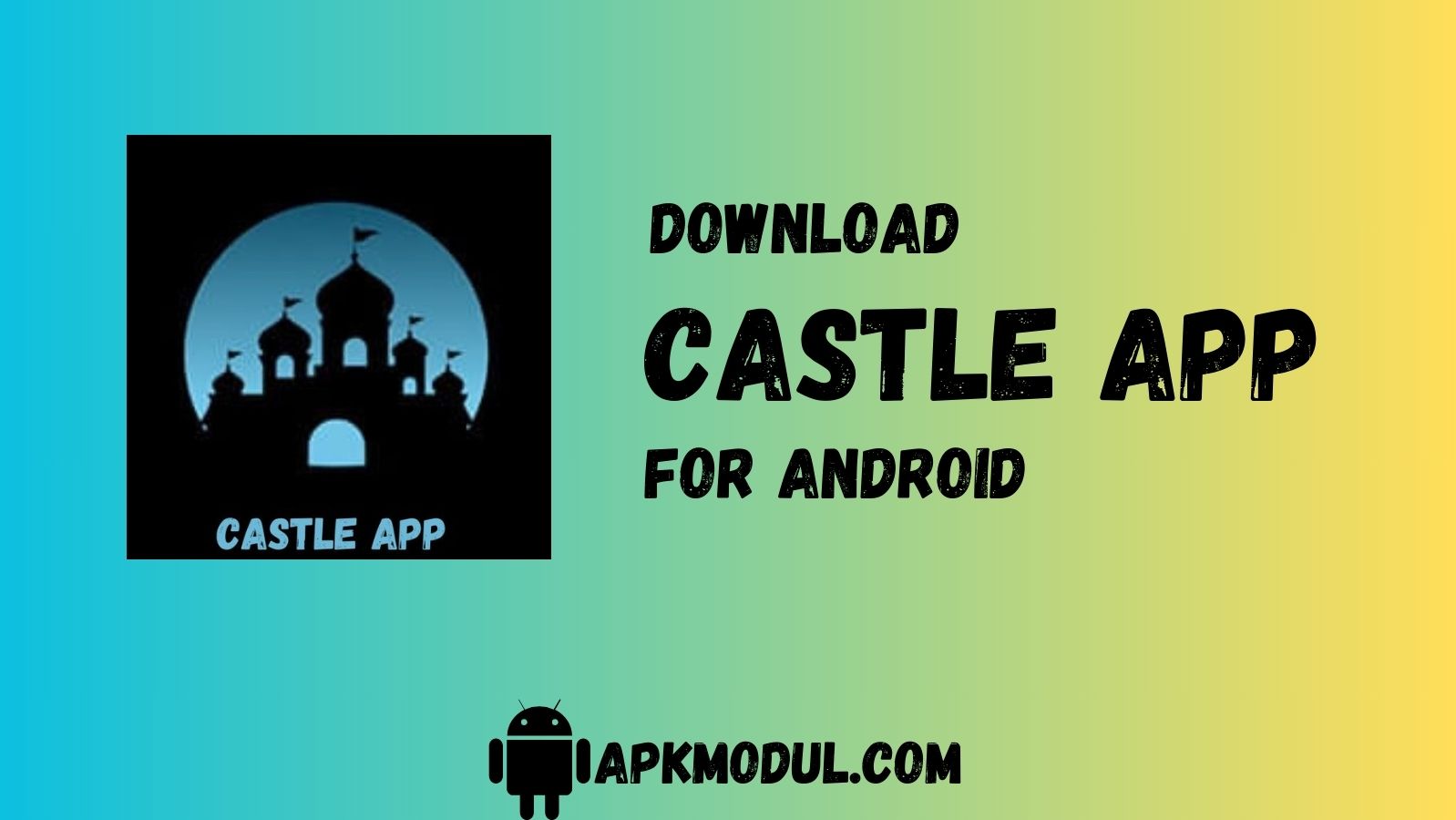 Castle APK