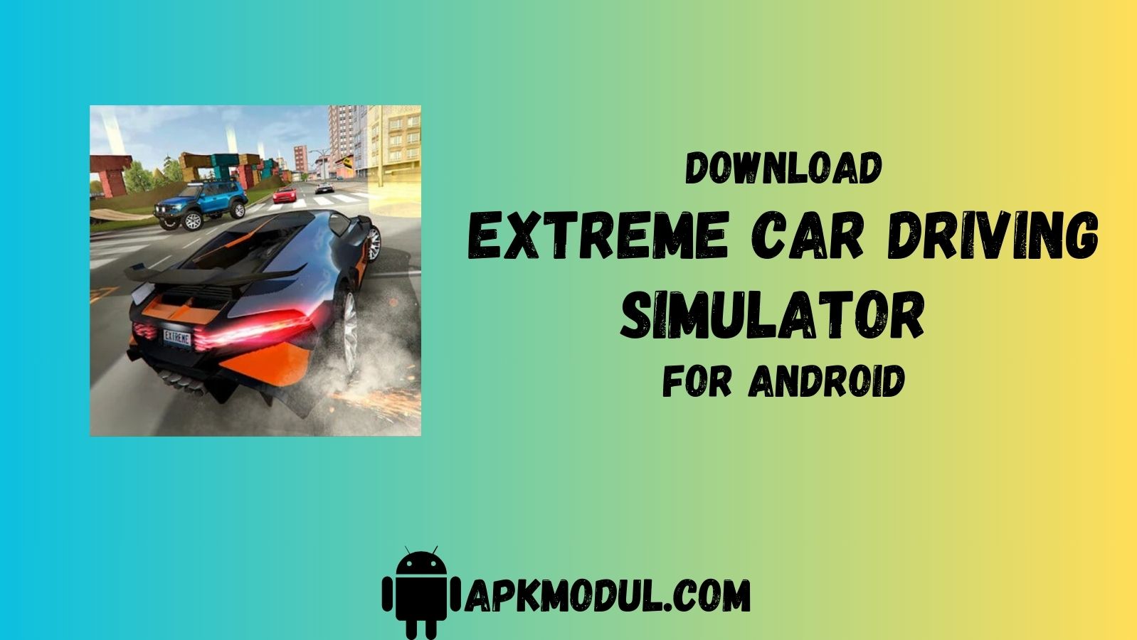 extreme car driving simulator mod apk 