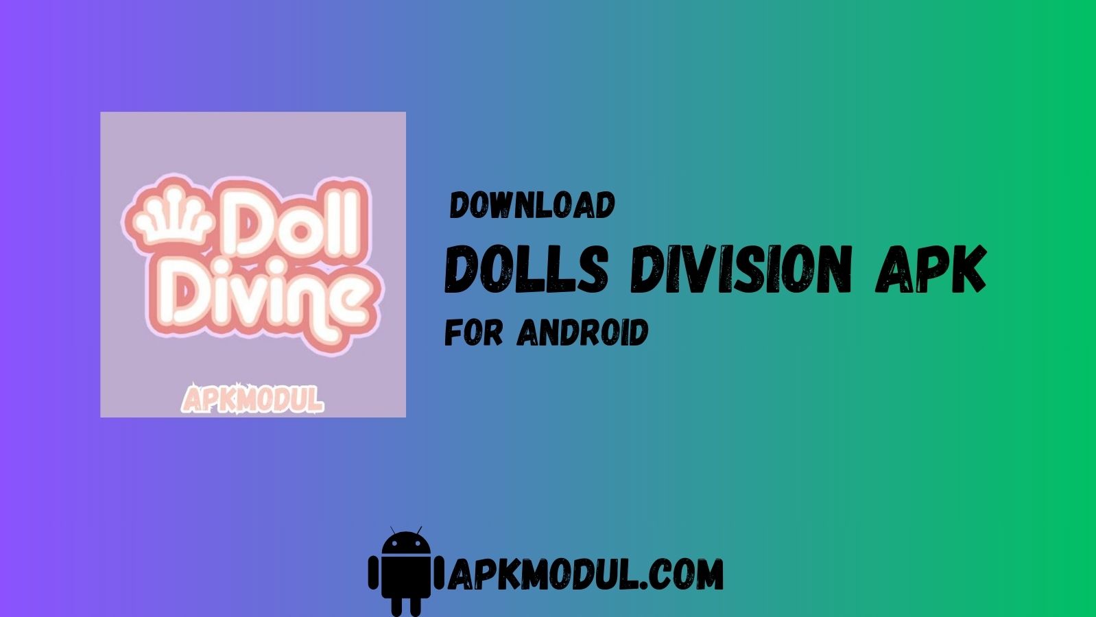 Dolls Division mod apk