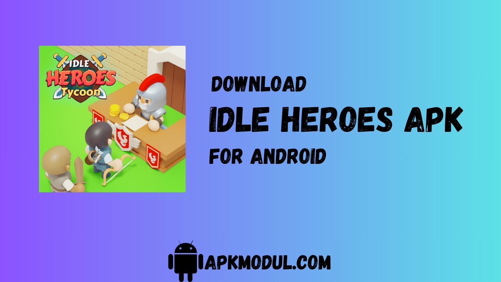 idle heroes mod apk 