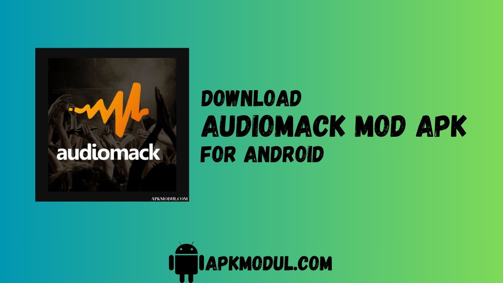 Audiomack MOD App