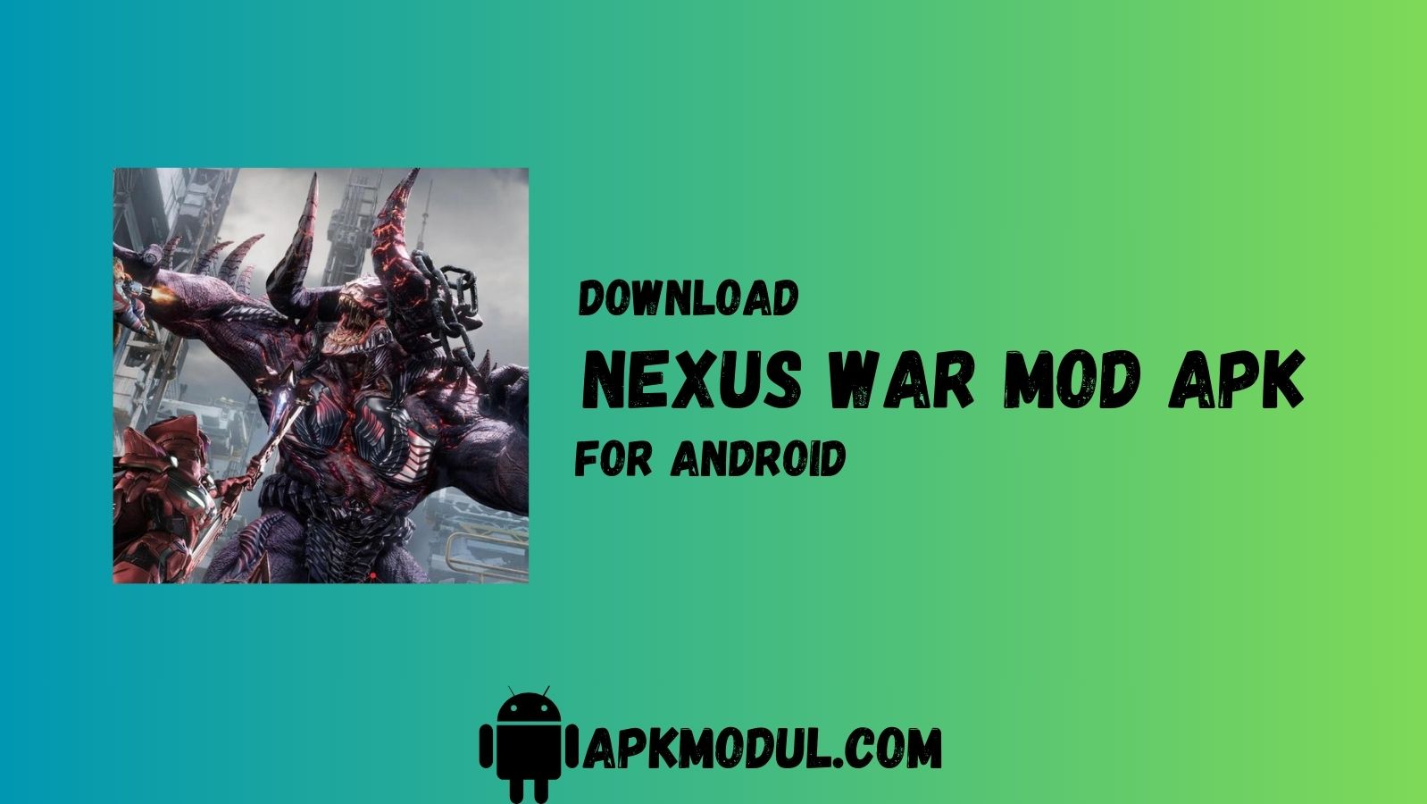 Nexus War mod apk