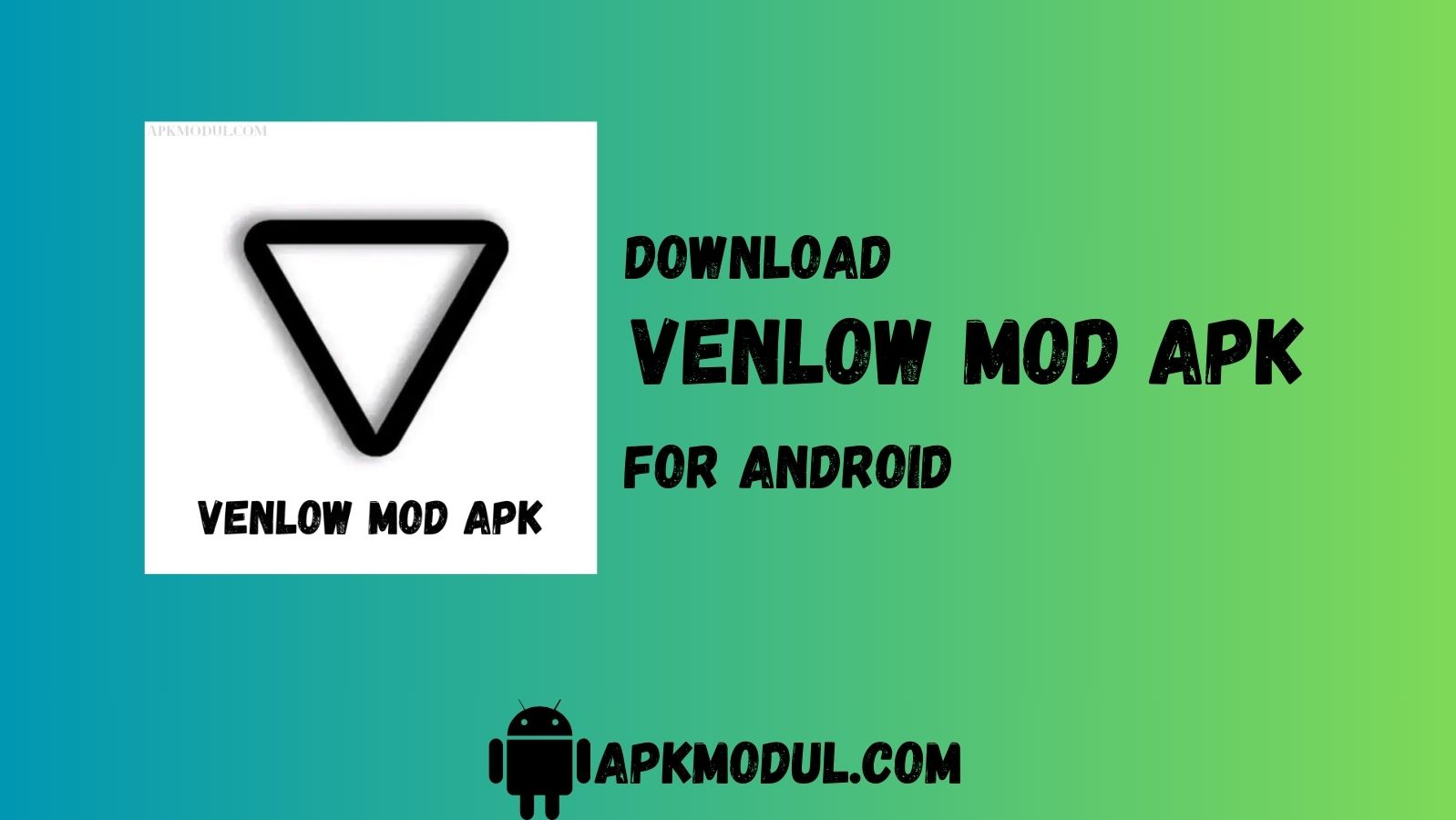 Venlow Apk Download