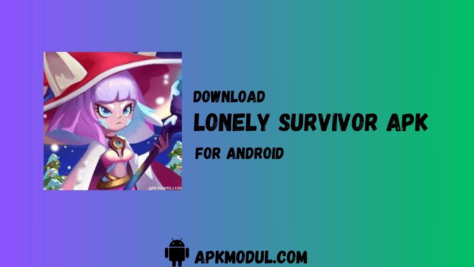 Lonely Survivor MOD App