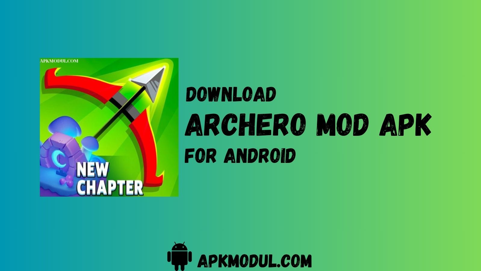 Archero Mod App