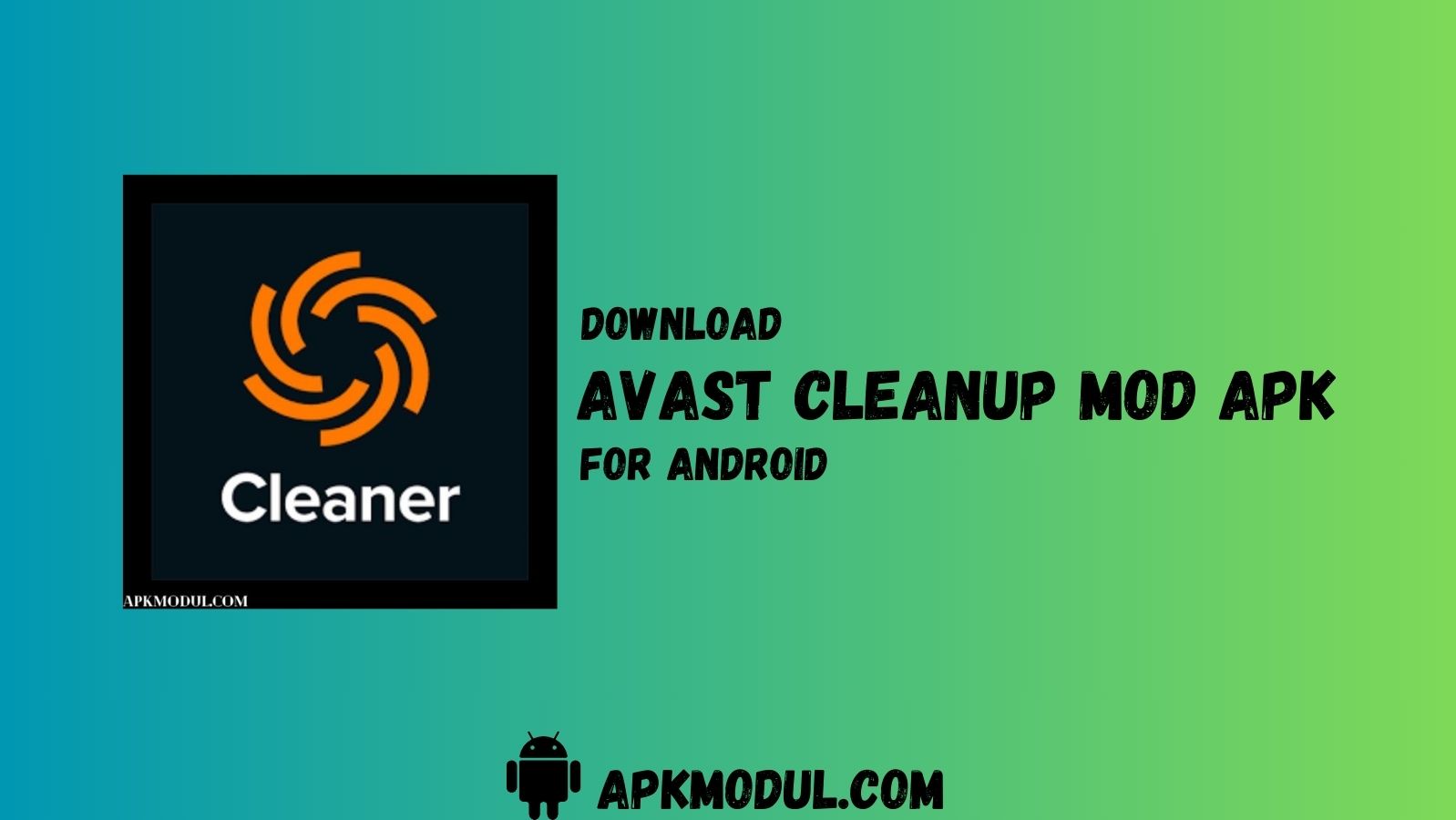 Avast Cleanup MOD App