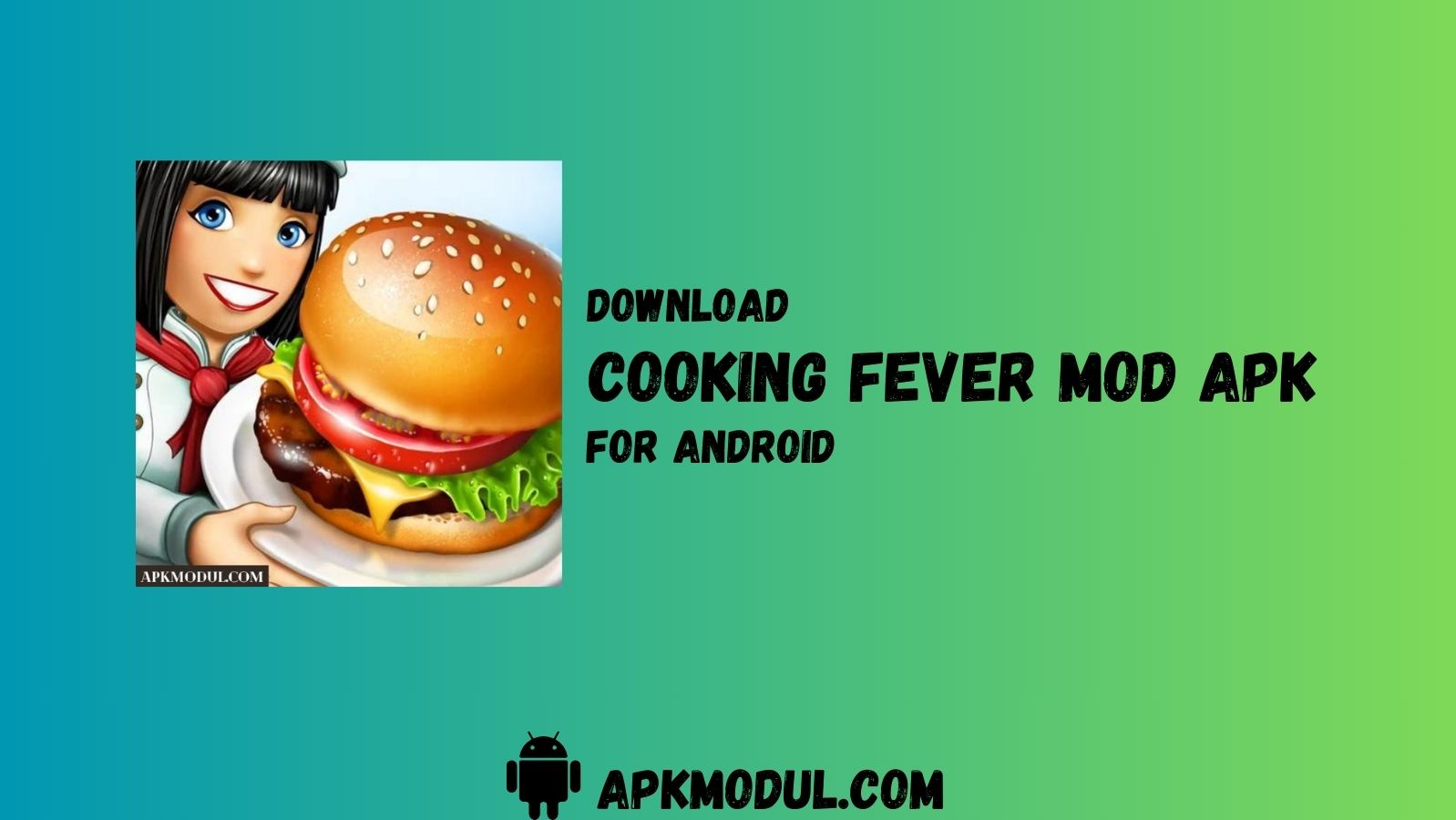 Cooking Fever Mod App