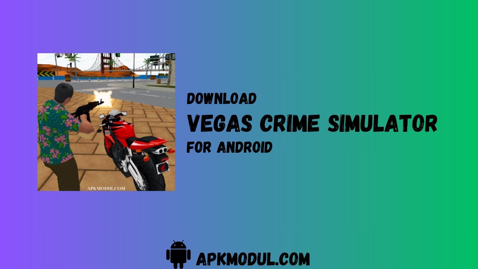 Vegas Crime Simulator Mod apk