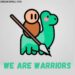 We are Warriors Mod App