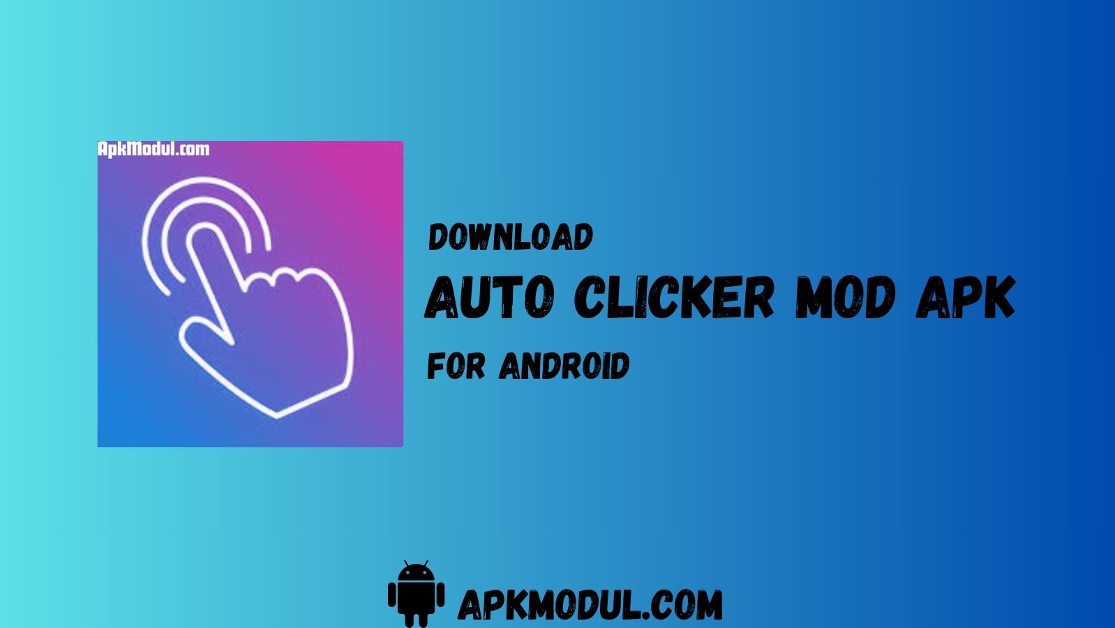 Auto Clicker MOD App