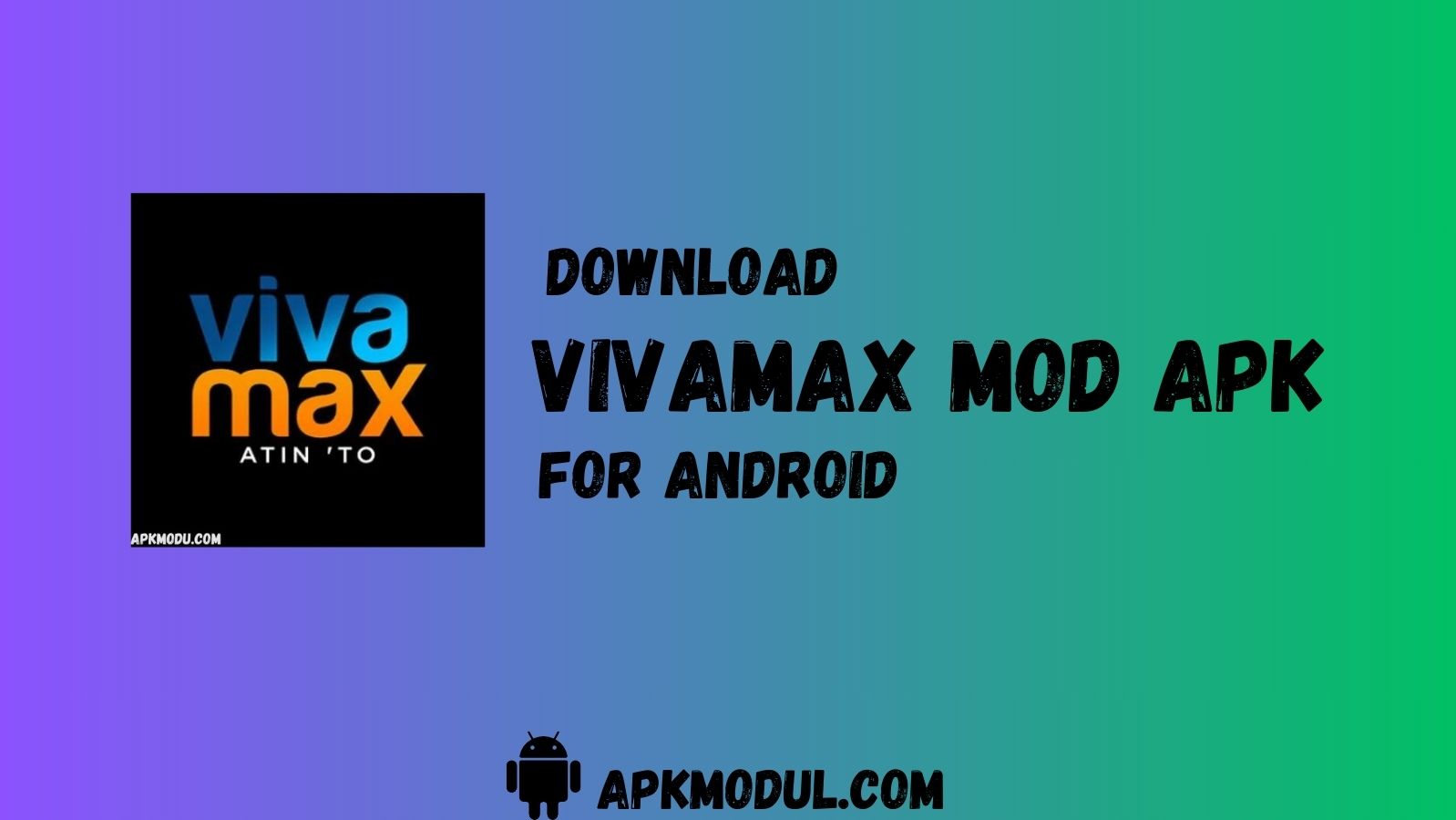 Vivamax MOD App