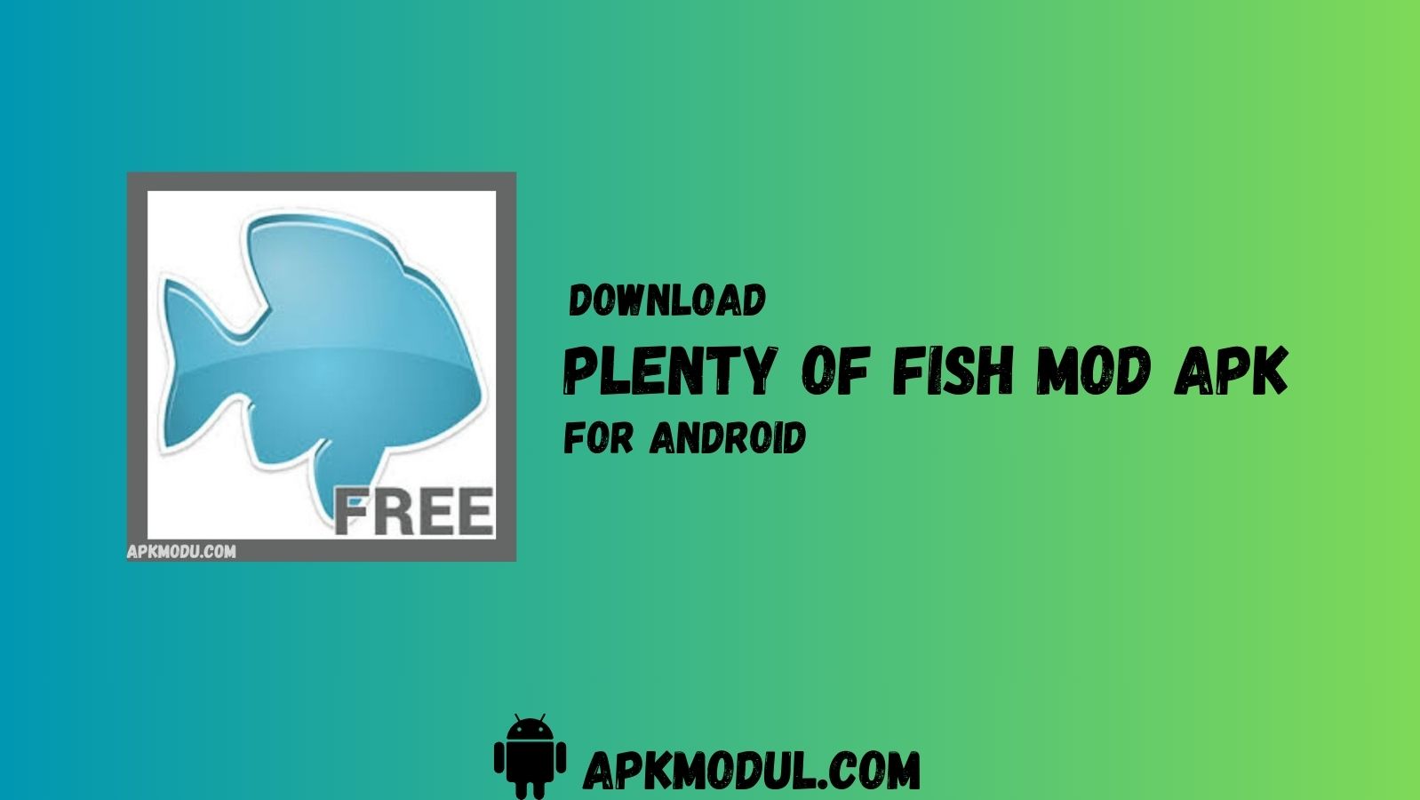 plenty of fish mod app