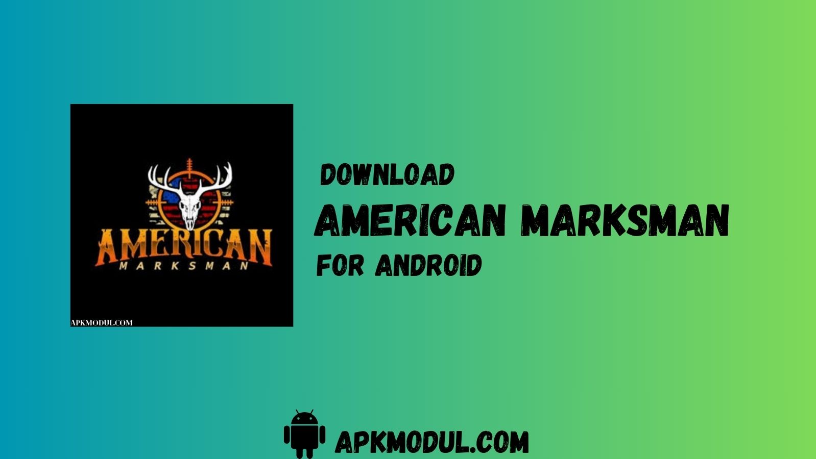 American Marksman APK