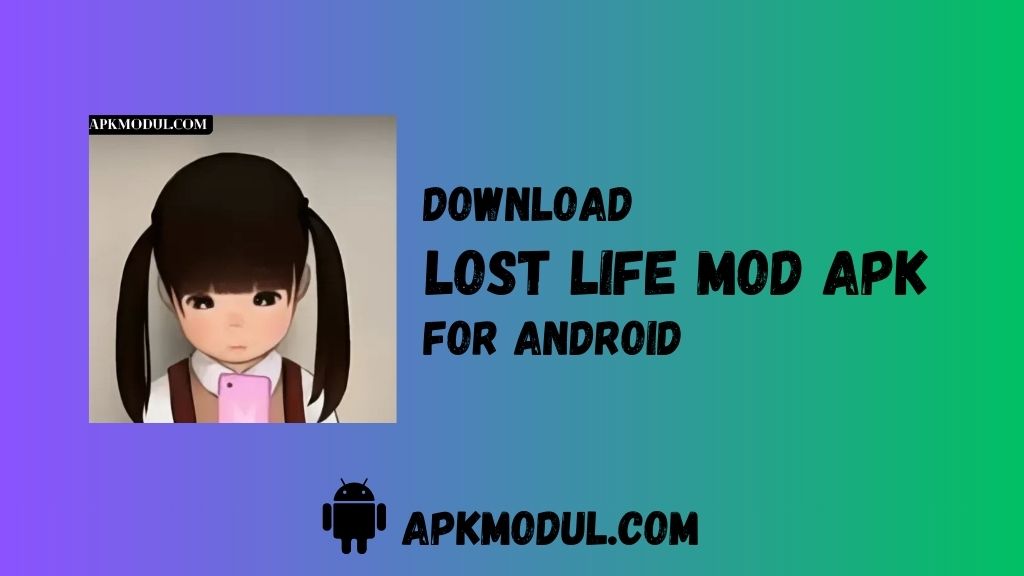 Lost Life Mod APK