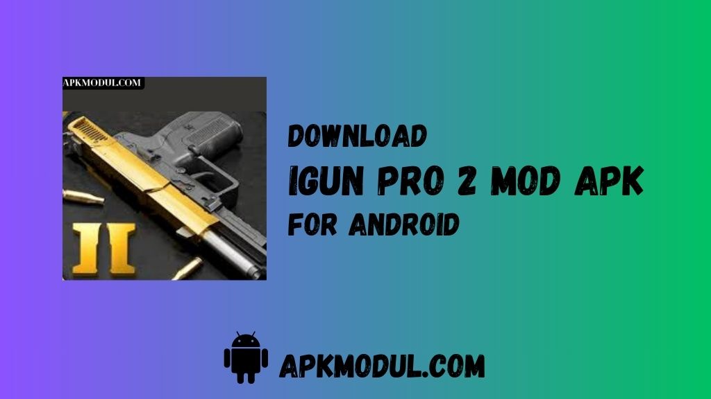 igun pro 2 mod app