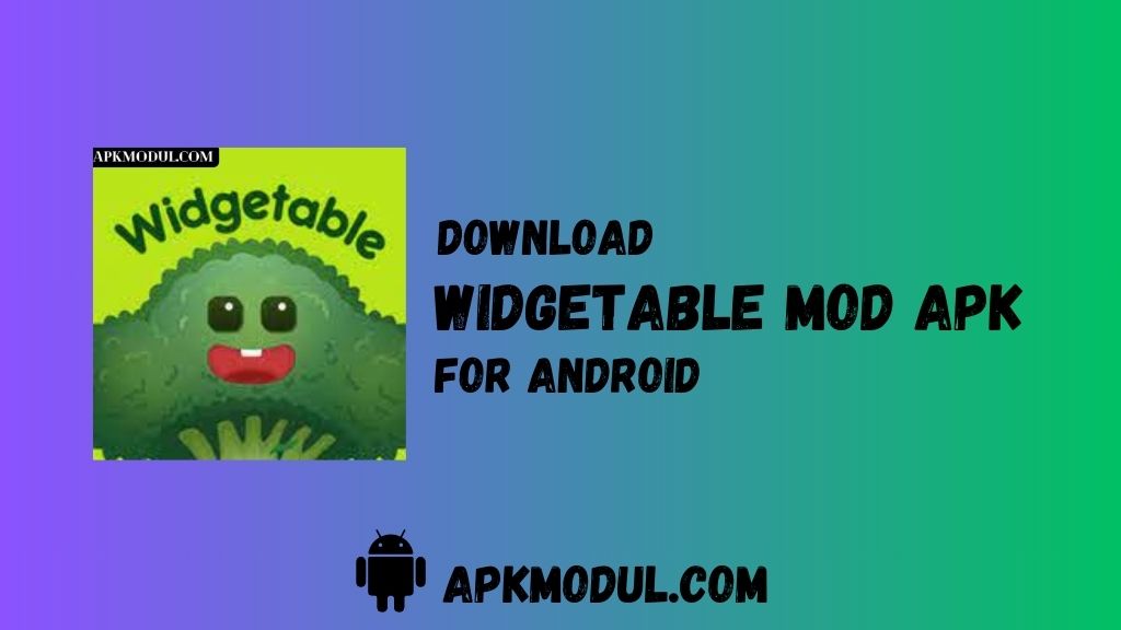 Widgetable MOD APK