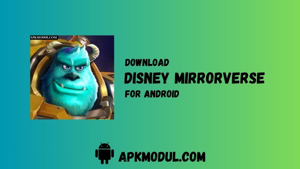 Disney Mirrorverse Mod App