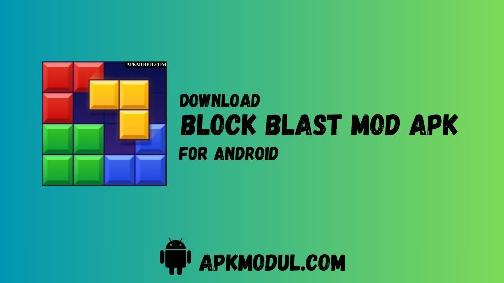 Block Blast Mod App