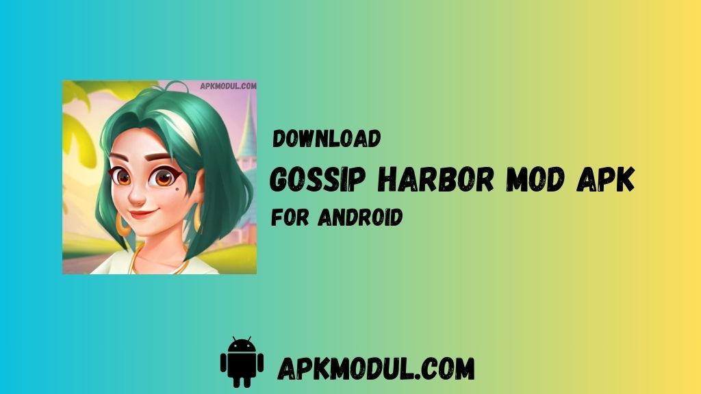 Gossip Harbor Apk