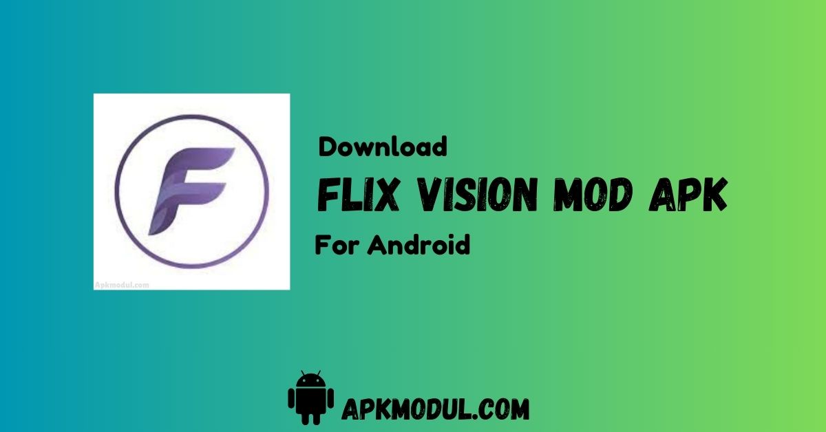 FlixVision Mod APK