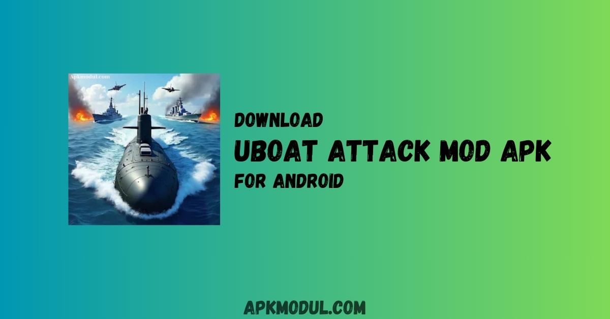 Uboat Attack Mod APK