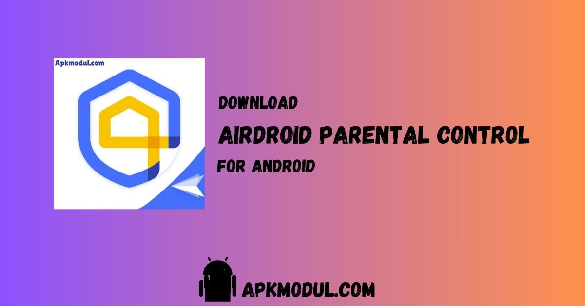 AirDroid Parental Control