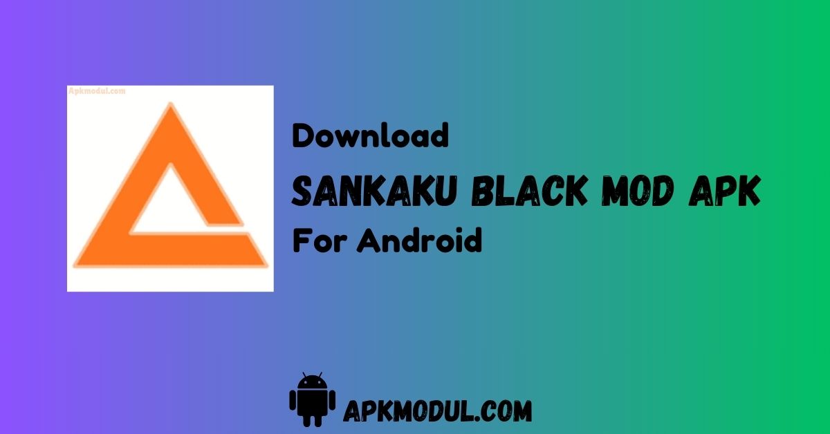 Sankaku Black Mod APK