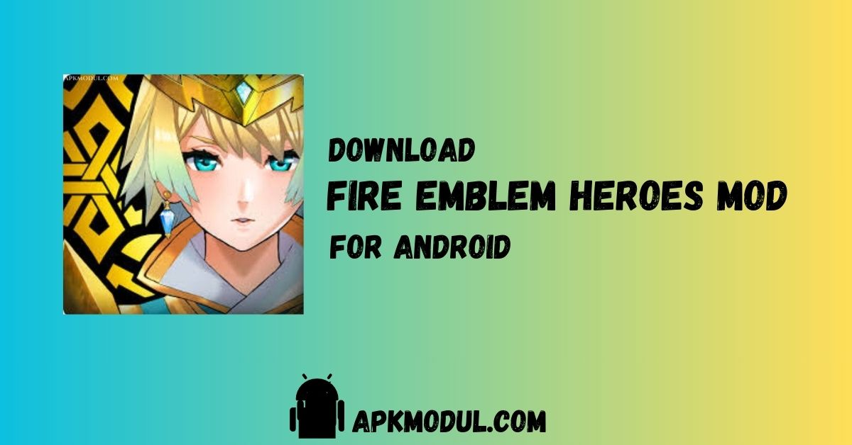 Fire Emblem Heroes APK