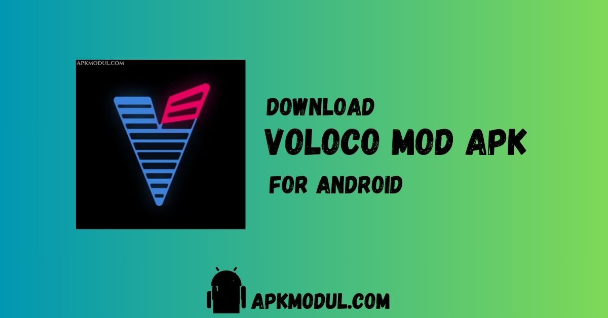 Voloco MOD APP